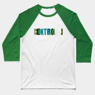 Control Baseball T-Shirt